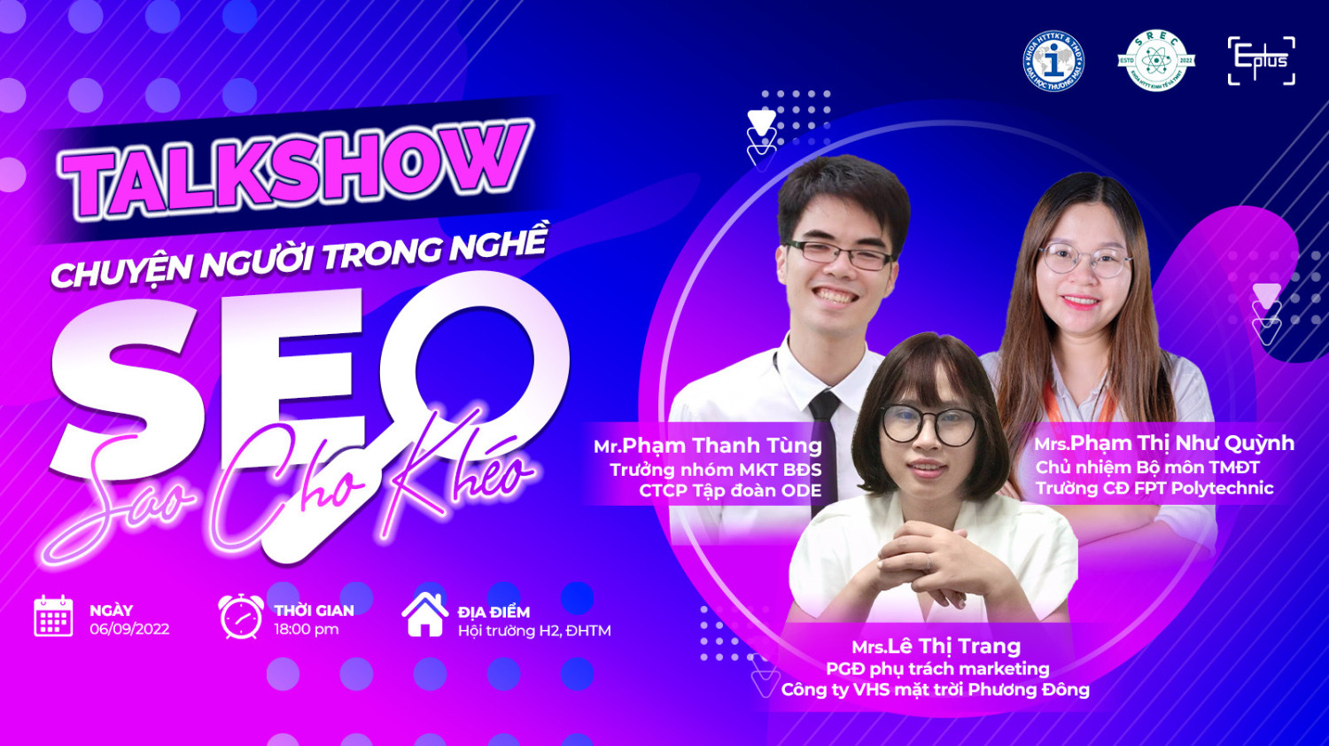 TALKSHOW &ldquo;CHUYỆN NGƯỜI TRONG NGHỀ - SEO SAO CHO KH&Eacute;O&rdquo;