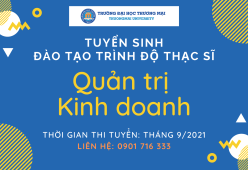 Tuyển sinh trình độ thạc sĩ Quản trị kinh doanh, đợt 2 tháng 9 năm 2021