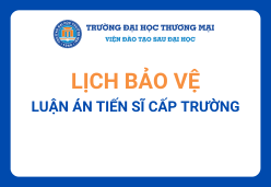 Thay đổi thời gian bảo vệ luận án tiến sĩ cấp Trường của nghiên cứu sinh Lê Thị Hiền