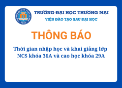 Thời gian nhập học và khai giảng lớp NCS khóa 36A và cao học khóa 29A