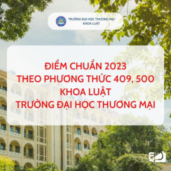 THÔNG BÁO ĐIỂM CHUẨN TRÚNG TUYỂN THEO CÁC PHƯƠNG THỨC XÉT TUYỂN 409, 500