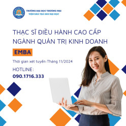 Thông báo tuyển sinh Thạc sĩ Điều hành cao cấp ngành Quản trị kinh doanh năm 2024