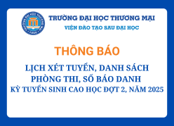 Lịch xét tuyển, danh sách phòng thi, số báo danh của thí sinh và một số lưu ý tại Kỳ tuyển sinh cao học đợt 2, năm 2025