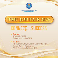 THƯ MỜI THAM GIA VÀ HỒ SƠ TÀI TRỢ TMU JOB FAIR 2026 - CONNECT TO SUCCESS