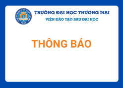 Thông báo nhập học Thạc sĩ khóa 6 Chương trình thạc sĩ điều hành cao cấp - EXECUTIVE MBA